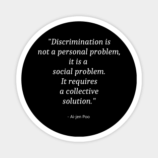 Quote About Zero Discrimination Day Magnet